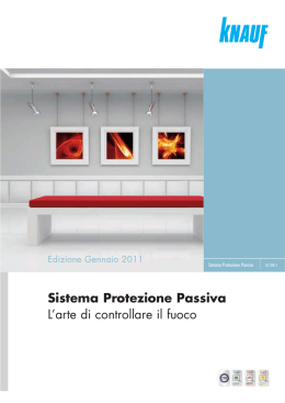 Sistema Protezione Passiva L`arte di controllare il fuoco