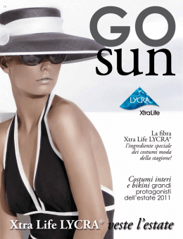 Xtra Life LYCRA&reg; veste l`estate