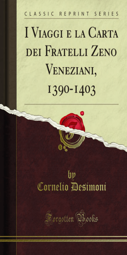 I Viaggi e la Carta dei Fratelli Zeno Veneziani, 1390-1403