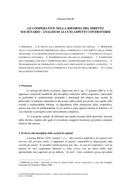 Le cooperative nella riforma del diritto societario. Analisi di alcuni