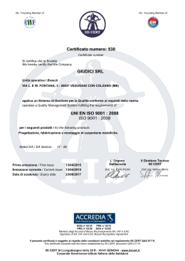 Certificato numero: 530 GIUDICI SRL UNI EN ISO 9001 : 2008 ISO