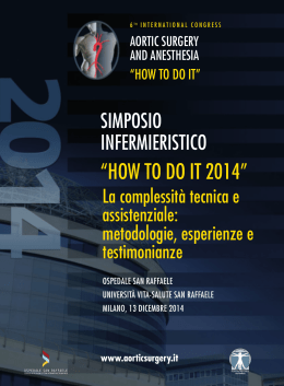 HOW TO DO IT 2014 - 7th international congress aortic surgery and