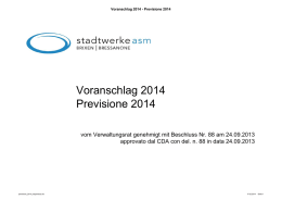 Voranschlag 2014 Previsione 2014