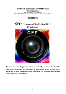 &ldquo;OFF&rdquo; Offanengo Film Festival 2012 II&deg; edizione