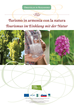 Tourismus im Einklang mit der Natur Turismo in armonia con la natura