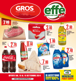 OFFERTE DAL 10 AL 18 sETTEmbRE 2014