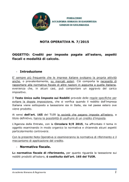 Crediti per imposte pagate all`estero, aspetti fiscali e modalit&agrave; di