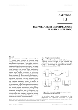 CAPITOLO 13 TECNOLOGIE DI DEFORMAZIONE PLASTICA A