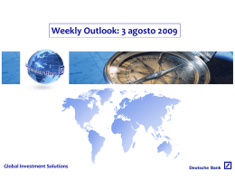 Weekly Outlook: 3 agosto 2009
