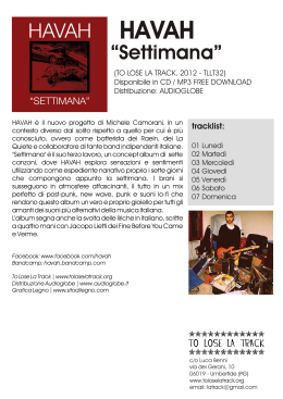 &ldquo;Settimana&rdquo; - To Lose La Track