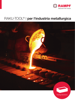RAKU-TOOL® I per l`industria metallurgica