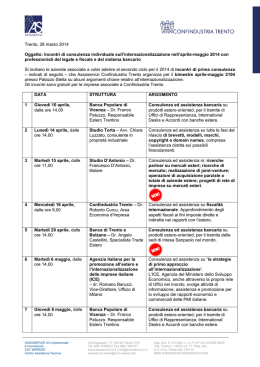 Trento, 28 marzo 2014 Oggetto: Incontri di consulenza