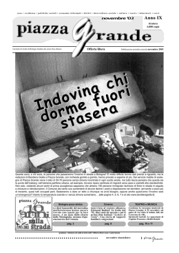Indovina chi dorme fuori stasera