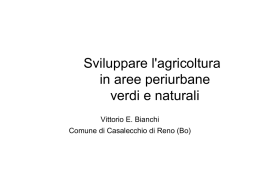 Sviluppare l`agricoltura in aree periurbane verdi e naturali
