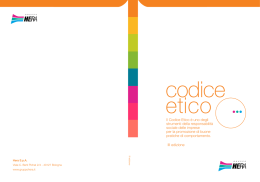 Il Codice Etico &egrave; uno degli strumenti della