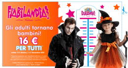 FIABILANDIA Via Cardano,15 - 47924 Rimini *Ingresso gratuito per i