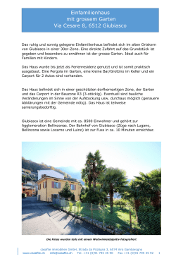 Einfamilienhaus mit grossem Garten Via Cesare 8, 6512 Giubiasco