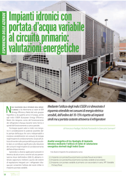 Impianti idronici con portata d`acqua variabile al