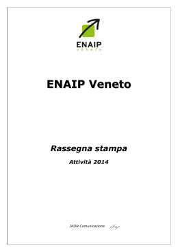 ENAIP Veneto Rassegna stampa Attività 2014