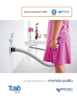 Sistema aspirapolvere TUB&Ograve;
