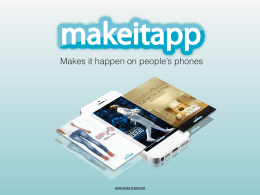 Makes it happen on people`s phones