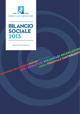 Bilancio Sociale AIRC-FIRC 2013 - Fondazione Italiana per la