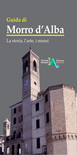 MORRO D`ALBA - Sistema Museale della Provincia di Ancona