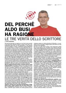DEL PERCHé ALDO BuSI HA RAGIONE