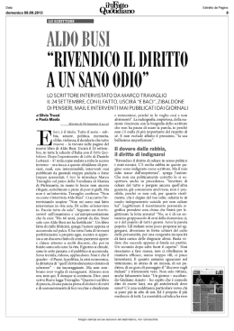 Aldo Busi"rivendico il diritto a un sano odio"