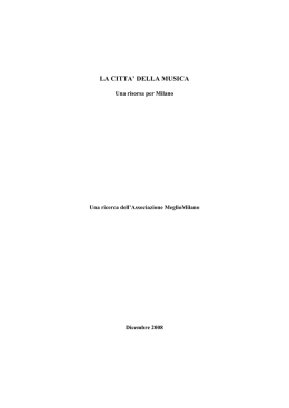 LA CITTA` DELLA MUSICA