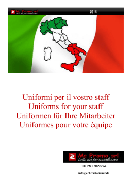 Uniformi per il vostro staff Uniforms for your staff