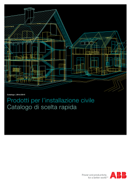 Prodotti per l`installazione civile Catalogo di scelta