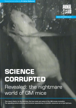Science Corrupted: the nightmare world of GM mice