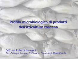 Profilo microbiologico di prodotti dell`ittiocoltura toscana