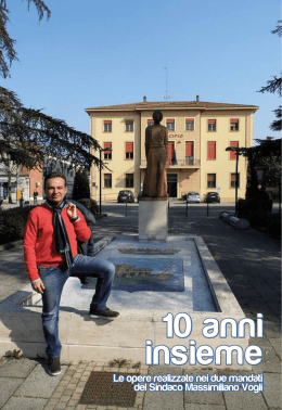 Le opere realizzate nei due mandati del Sindaco Massimiliano Vogli