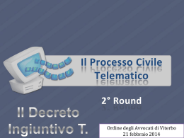 Il Processo Civile Telematico - Ordine degli Avvocati di Viterbo