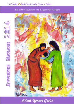 &laquo;Vieni Signore Ges&ugrave;&raquo; - Parrocchia Crocetta