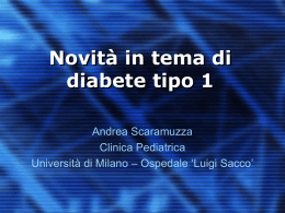Novit&agrave; in tema di diabete tipo 1
