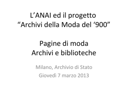 L`ANAI ed il progetto &ldquo;Archivi della Moda del `900&rdquo;