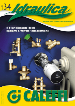 il bilanciamento degli impianti a valvole termostatiche