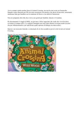 Avevo sempre sentito parlare bene di Animal Crossing