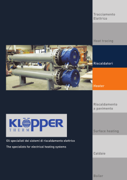 Tracciamento Elettrico Heat tracing Riscaldatori