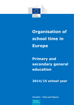 Organisation of school time in Europe: Primary and secondary