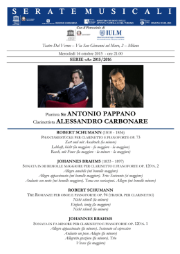 Pianista Sir ANTONIO PAPPANO Clarinettista ALESSANDRO
