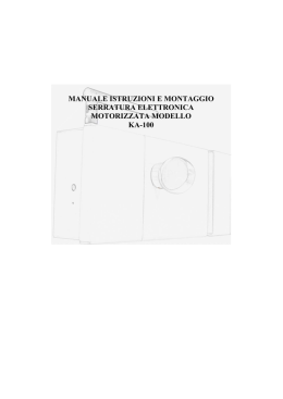 manuale istruzioni e montaggio serratura elettronica motorizzata