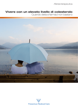 Vivere con un elevato livello di colesterolo