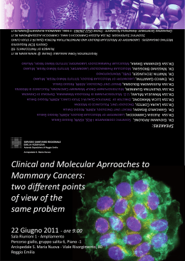 Clinical and Molecular Aprroaches to Mammary Cancers: two