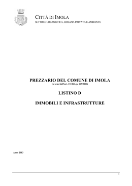 D - immobili ed infrastrutture