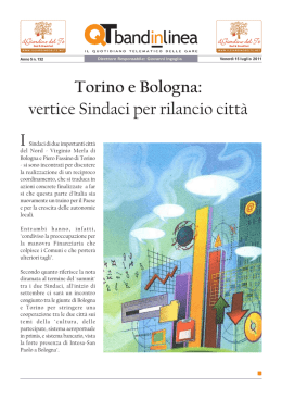 Torino e Bologna: vertice Sindaci per rilancio citt&agrave;