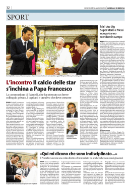 Incontro tra Balotelli e il Papa. giornale di brescia